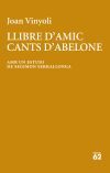 Llibre d'amic/Cants d'Abelone