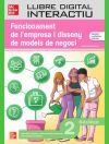Llibre digital interactiu Funcionament de l&agrave;&Eacute;empresa i disseny de mode de negoci 2n Batxillerat