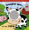 Llibre-mirall. Imagina que... ets una vaca