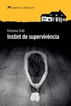 Portada de INSTINT DE SUPERVIVÈNCIA