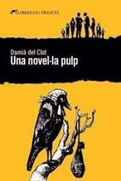 Portada de Una novel-la pulp