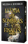 Lluvia de sombras y finales (edici&oacute;n especial limitada con cantos pintados)