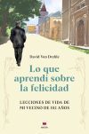 Lo que aprend&iacute; sobre la felicidad