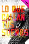 Lo que callan tus sue&ntilde;os