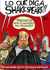 Lo que diga Shakespeare!!!: Navarreando por la literatura universal