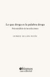 Lo que droga es la palabra droga