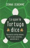 Lo que la tortuga dijo