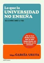 Portada de Lo que la universidad no enseña (Ebook)