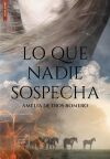 Lo que nadie sospecha