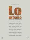 Lo urbano en 20 autores contempor&aacute;neos