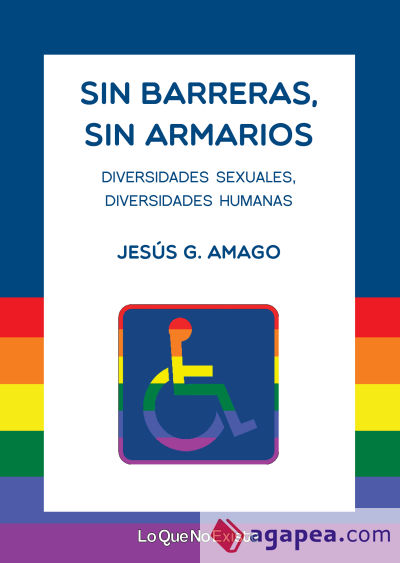 Sin barreras, sin armarios