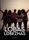 Lobas y Lobeznas