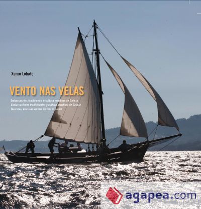 Vento nas velas: Embarcaciones tradicionales y cultura marítima de Galicia