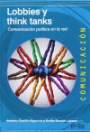 Lobbies y think tanks. Comunicación política en la red