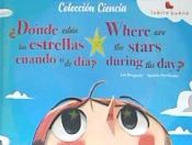 Portada de ¿Dónde están las estrellas cuándo es de día?