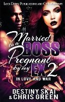 Portada de Married to a Boss, Pregnant by my Ex 2