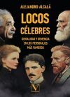 Locos c&eacute;lebres