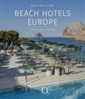 Portada de high On...BEACH HOTELS EUROPE