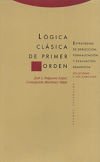 L&oacute;gica cl&aacute;sica de primer orden: estrategias de deducci&oacute;n, formalizaci&oacute;n y evaluaci&oacute;n sem&aacute;ntica