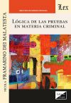 L&oacute;gica de las pruebas en materia criminal