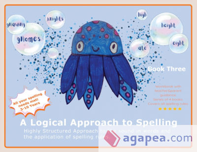 A Logical Approach To Spelling Book 3 Phonics Spelling