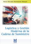 Logística y Gestión Moderna de la Cadena de Suministro