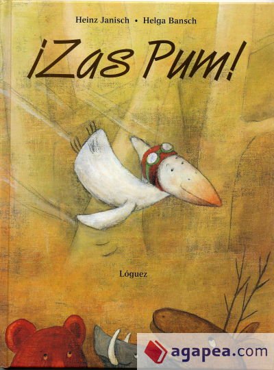 ¡Zas, pum! ¡Zas, pum!