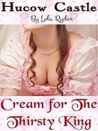 Portada de Hucow Castle - Cream for the Thirsty King (Ebook)
