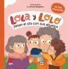 Lola y Lolo pasan el d&iacute;a con sus abuelos