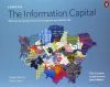 London: The Information Capital: 100 Maps and Graphics That Will Change How You View the City