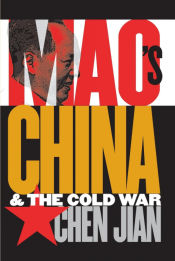 Portada de Maoâ€™s China and the Cold War
