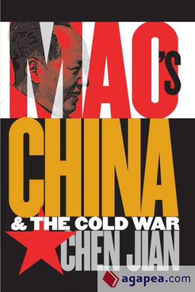 Maoâ€™s China and the Cold War