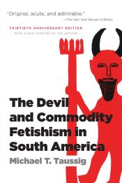 Portada de The Devil and Commodity Fetishism in South America