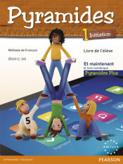 Portada de PYRAMIDES 1 INITIATION LIVRE DE L'ÉLÈVE