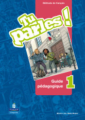 Portada de TU PARLES ! 1 GUIDE PÉDAGOGIQUE + CD AUDIO