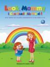 Look Mommy, I Can Read This Word! (VOL 1)