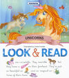 Look and Read. Unicorns