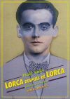 Lorca despu&eacute;s de Lorca