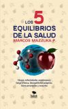 Los 5 equilibrios de la salud