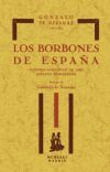 Los Borbones de Espa&ntilde;a