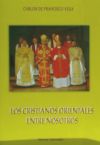 Los Cristianos orientales entre nosotros