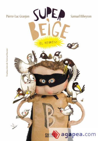 Super-Beige, el regreso