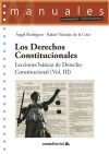 Los Derechos Constitucionales: Lecciones b&aacute;sicas de Derecho Constitucional (Vol. III)