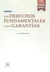 Los Derechos Fundamentales y sus Garantías