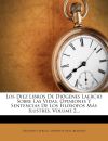 Los Diez Libros De Diógenes Laercio Sobre Las Vidas, Opiniones Y Sentencias De Los Filósofos Más Ilustres, Volume 2...