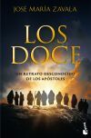 Los Doce: un retrato desconocido de los Ap&oacute;stoles
