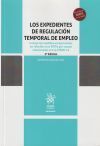 Los Expedientes de Regulaci&oacute;n Temporal de Empleo
