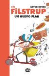 Los Filstrup 2. Un nuevo plan