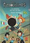 Los Futbolísimos 25: El misterio del gol de oro. Incluye Gorro exclusivo