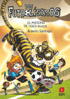 Los Futbolísimos 26: El misterio de Tiger Black. Incluye Gorro exclusivo